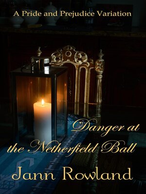 cover image of Danger at the Netherfield Ball
